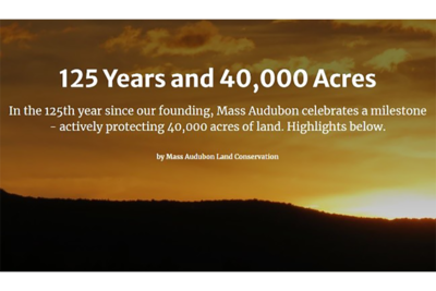 Screenshot from a StoryMap about Mass Audubon's 40,000-acre milestones