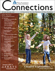 Mass Audubon Connections Magazine Fall 2015 Issue