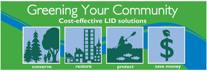 Greening Your Community with Cost-Effective LID Solutions